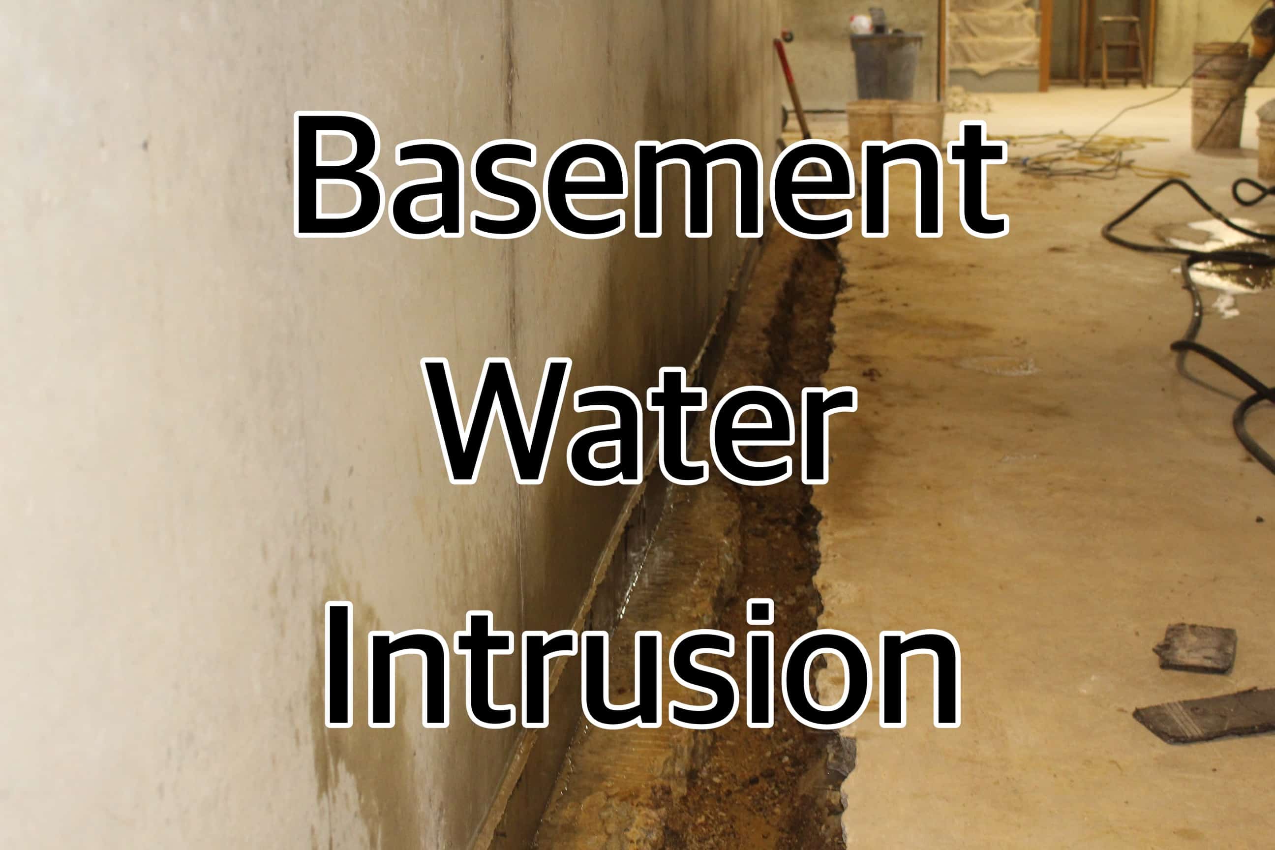 Basement Water Intrusion