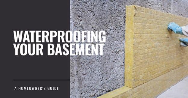 Waterproofing Your Basement: A Homeowner’s Guide